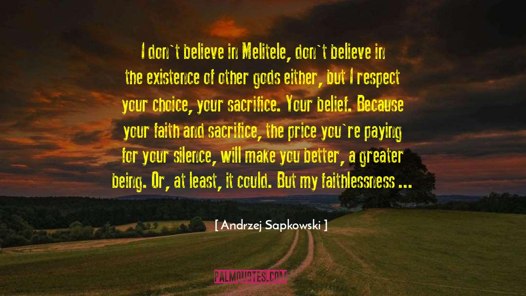 Faithlessness quotes by Andrzej Sapkowski