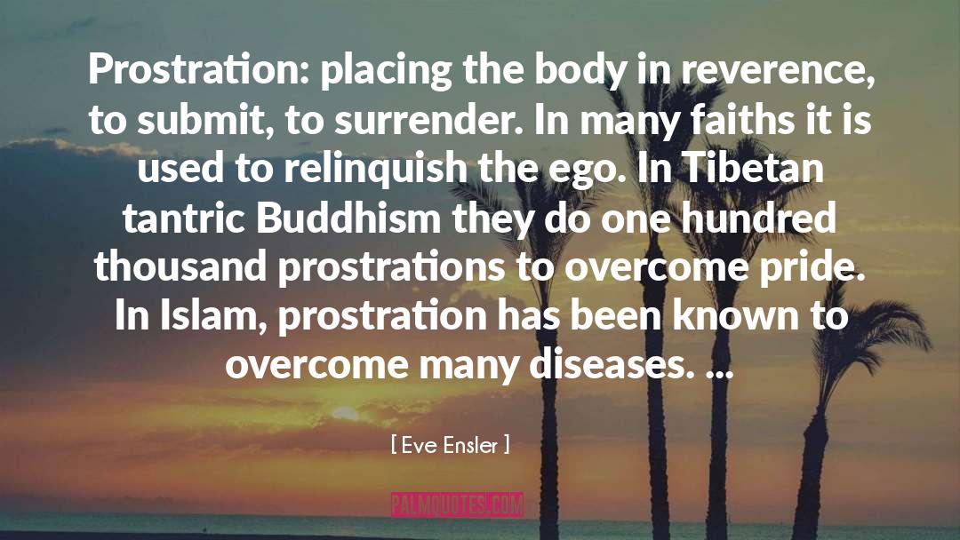 Faiths quotes by Eve Ensler