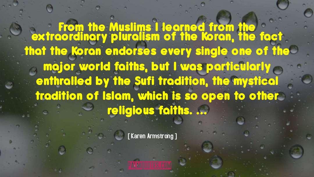 Faiths quotes by Karen Armstrong