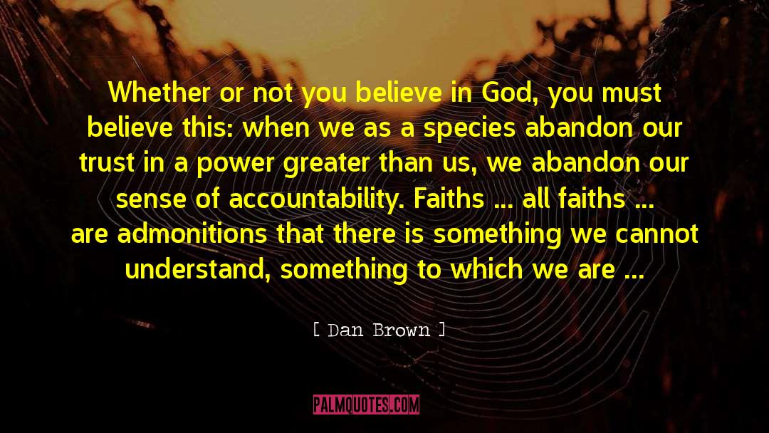 Faiths quotes by Dan Brown