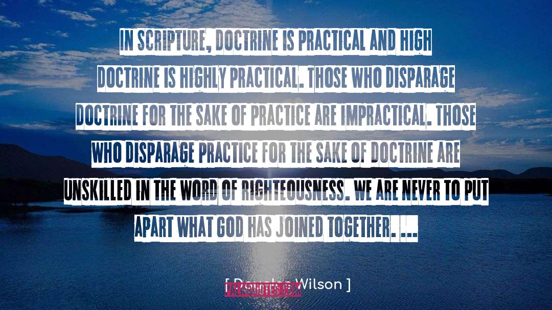 Faithth Righteousness quotes by Douglas Wilson