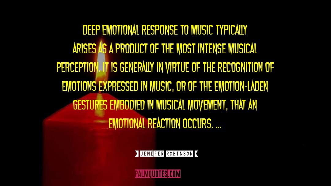 Fake Emotions quotes by Jenefer Robinson