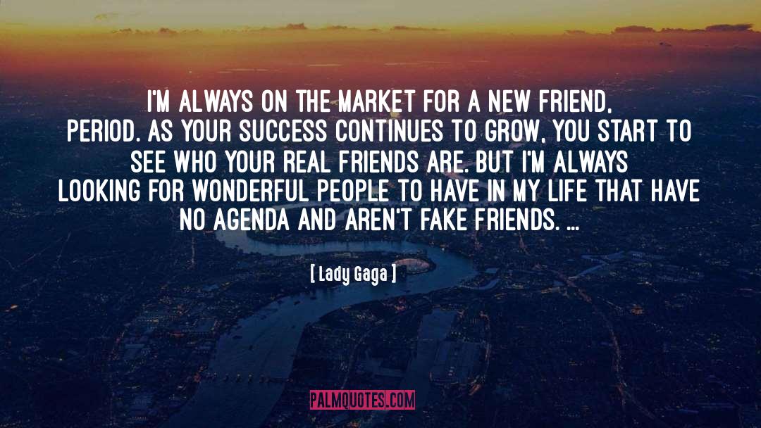 Fake Friends quotes by Lady Gaga