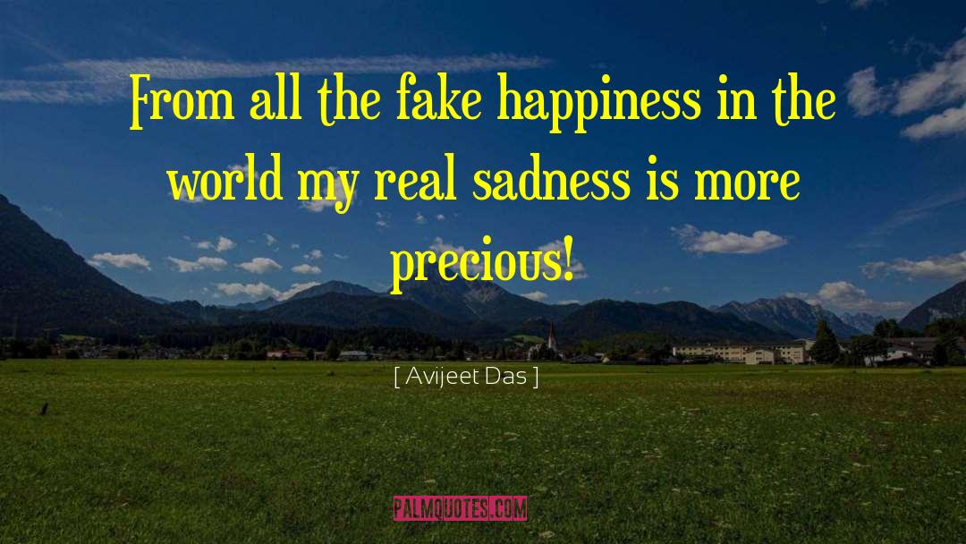 Fake Happiness quotes by Avijeet Das