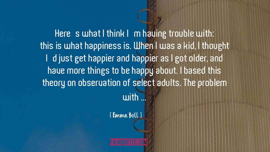 Fake Happy quotes by Emma Bull