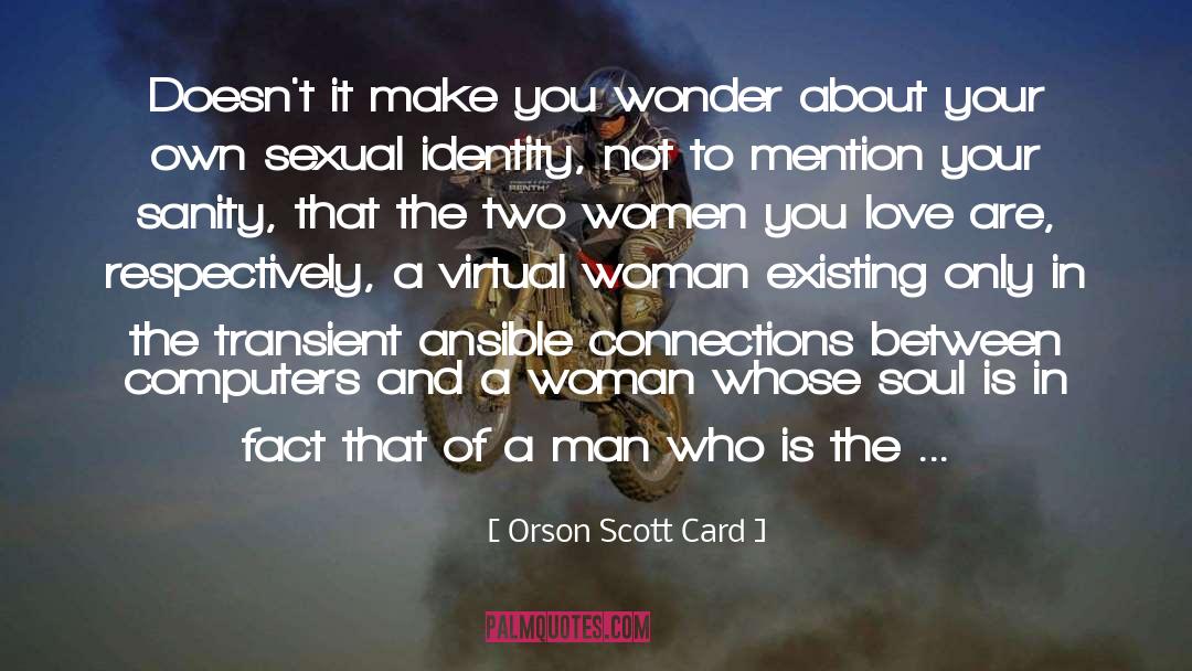 Fake Identity quotes by Orson Scott Card
