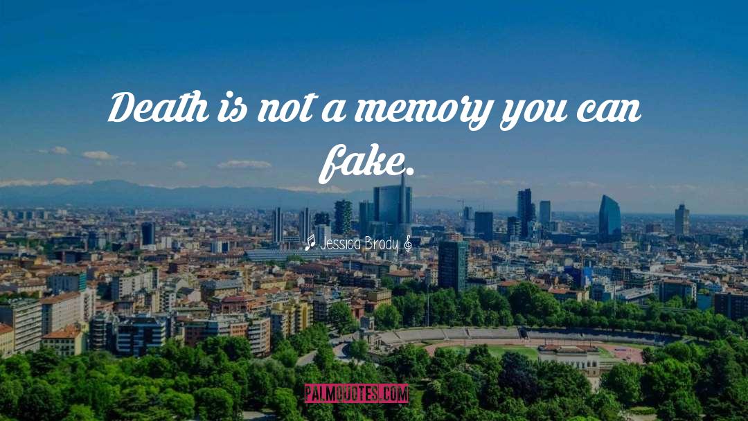 Fake Image quotes by Jessica Brody