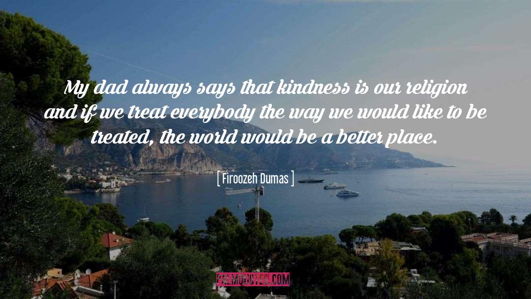 Fake Kindness quotes by Firoozeh Dumas