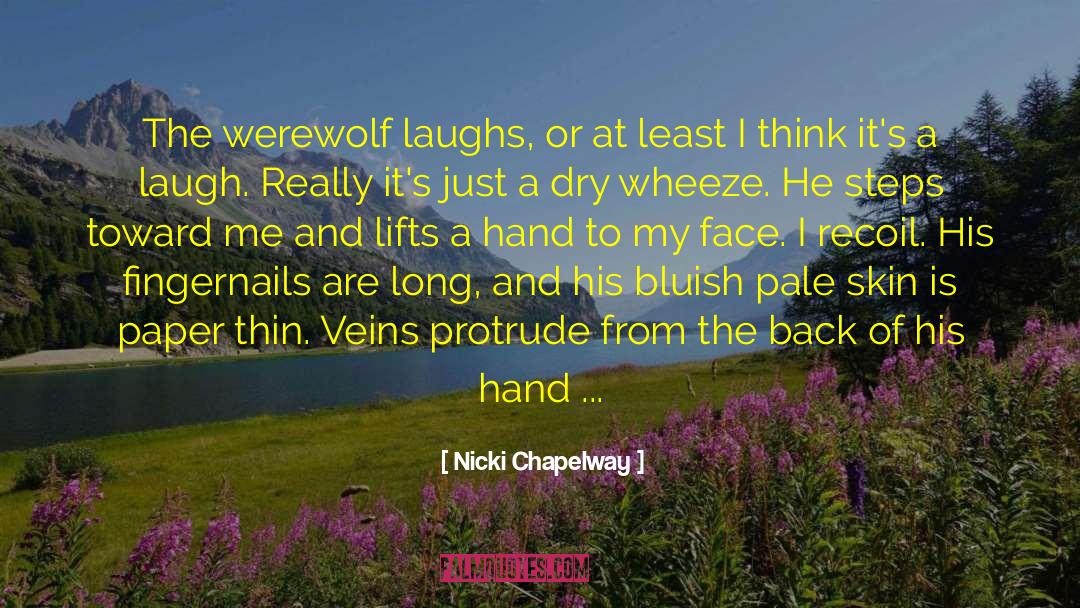 Fake Laugh quotes by Nicki Chapelway