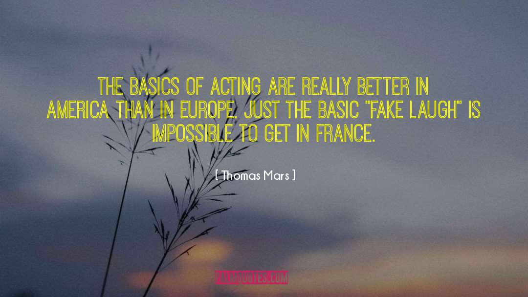 Fake Laugh quotes by Thomas Mars