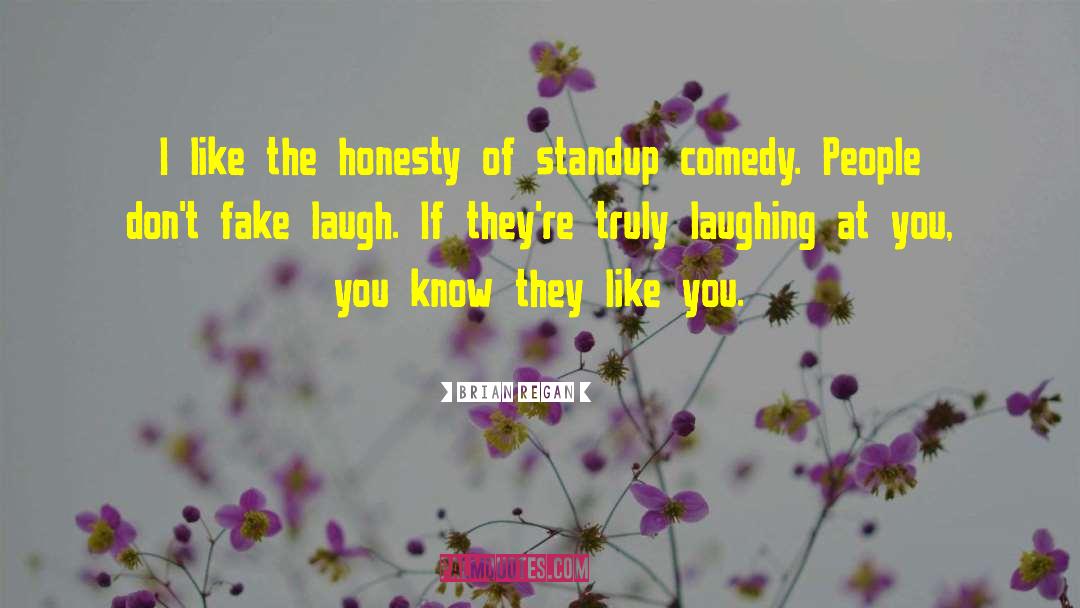 Fake Laugh quotes by Brian Regan