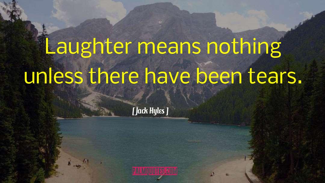 Fake Laughter quotes by Jack Hyles