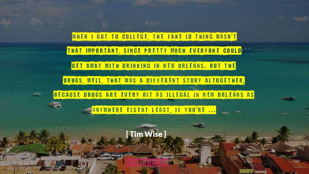 Fake Nails quotes by Tim Wise