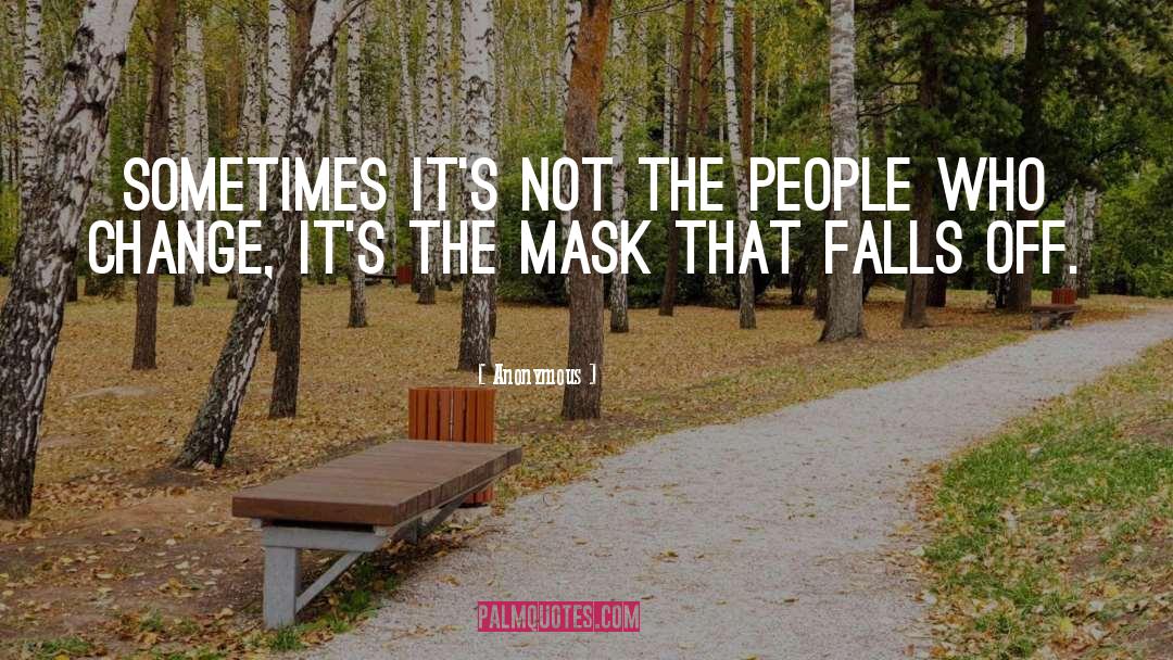 Fake People quotes by Anonymous