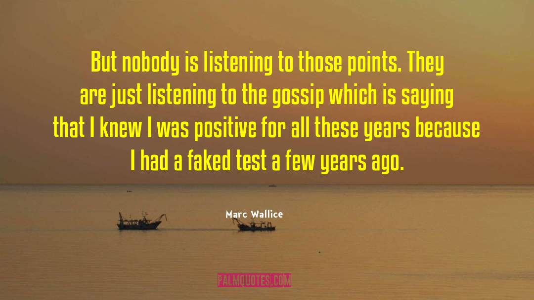 Faked quotes by Marc Wallice