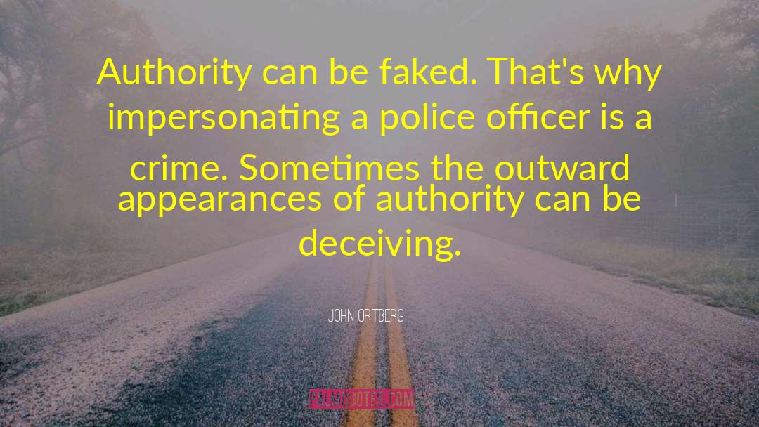 Faked quotes by John Ortberg