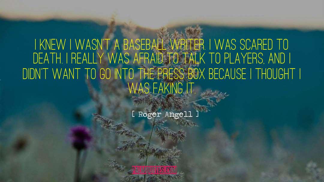 Faking quotes by Roger Angell