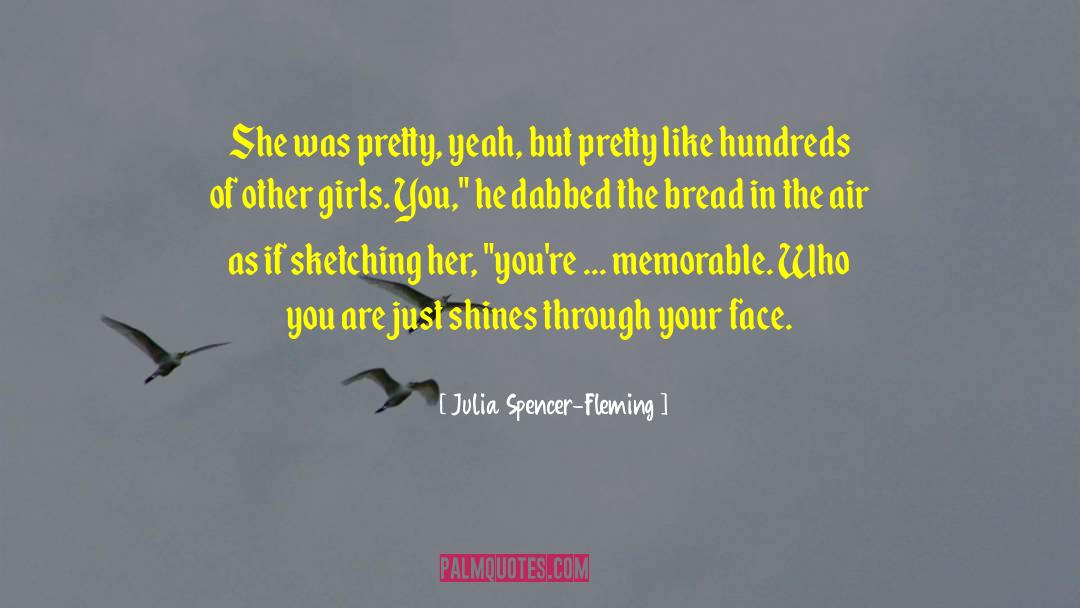 Faking Who You Are quotes by Julia Spencer-Fleming