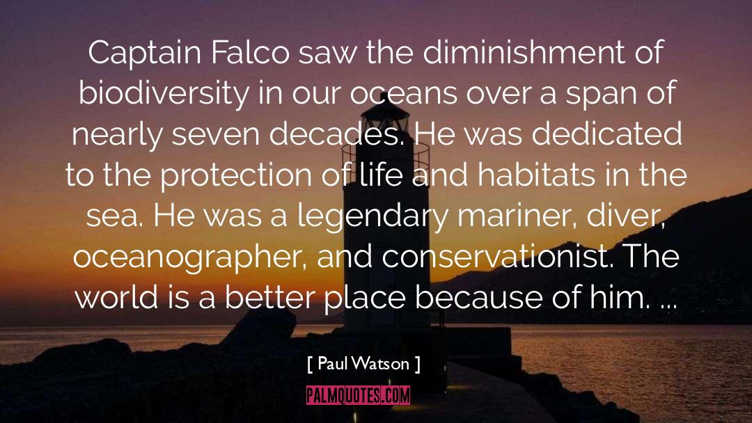 Falco quotes by Paul Watson