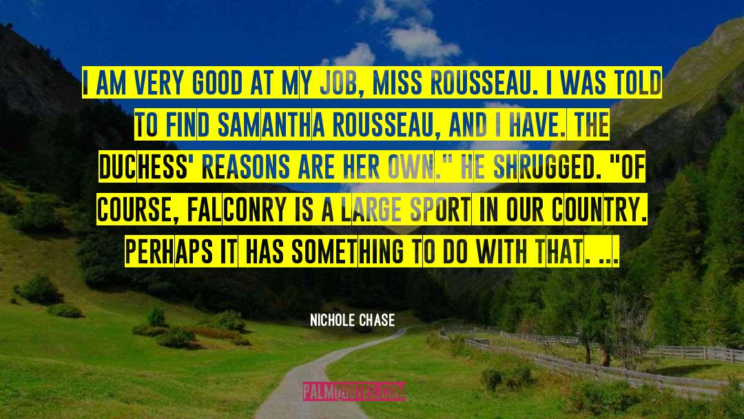 Falconry quotes by Nichole Chase