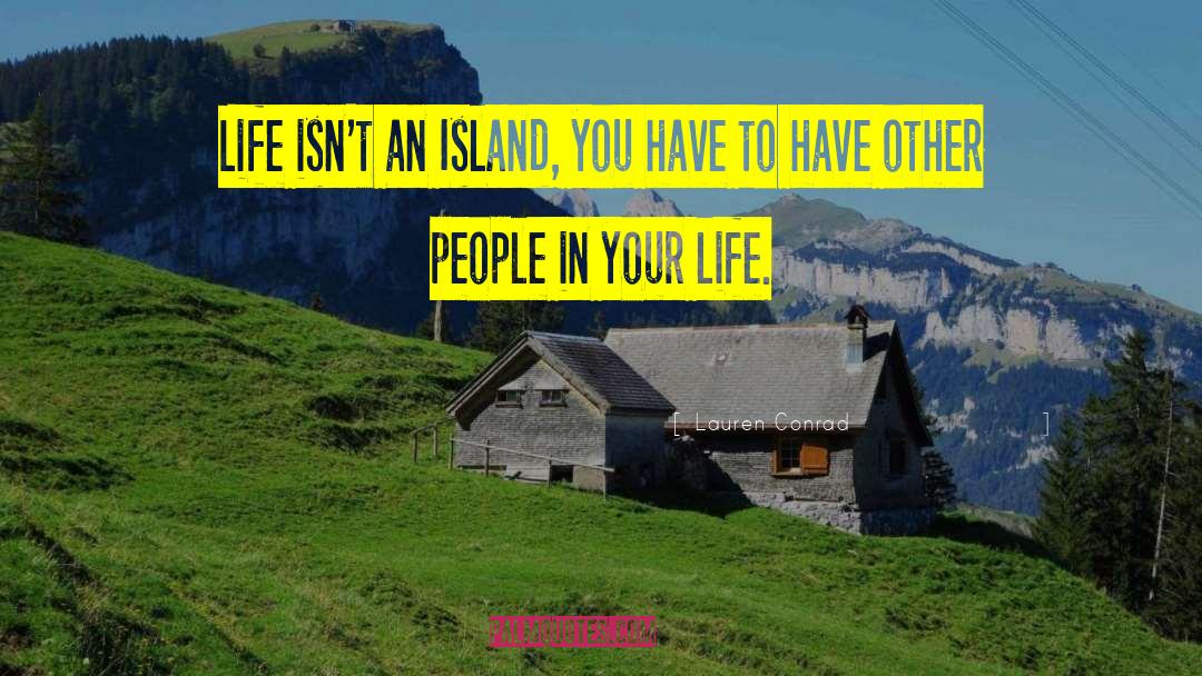 Falkland Islands quotes by Lauren Conrad
