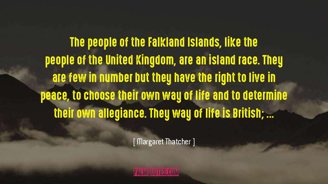 Falkland Islands quotes by Margaret Thatcher