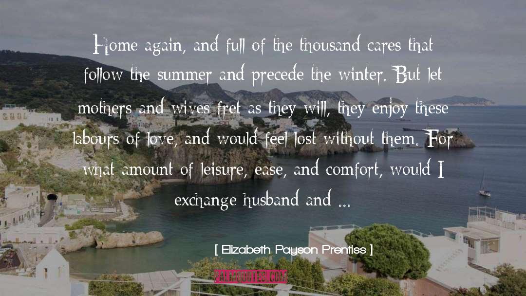 Fall And Winter quotes by Elizabeth Payson Prentiss