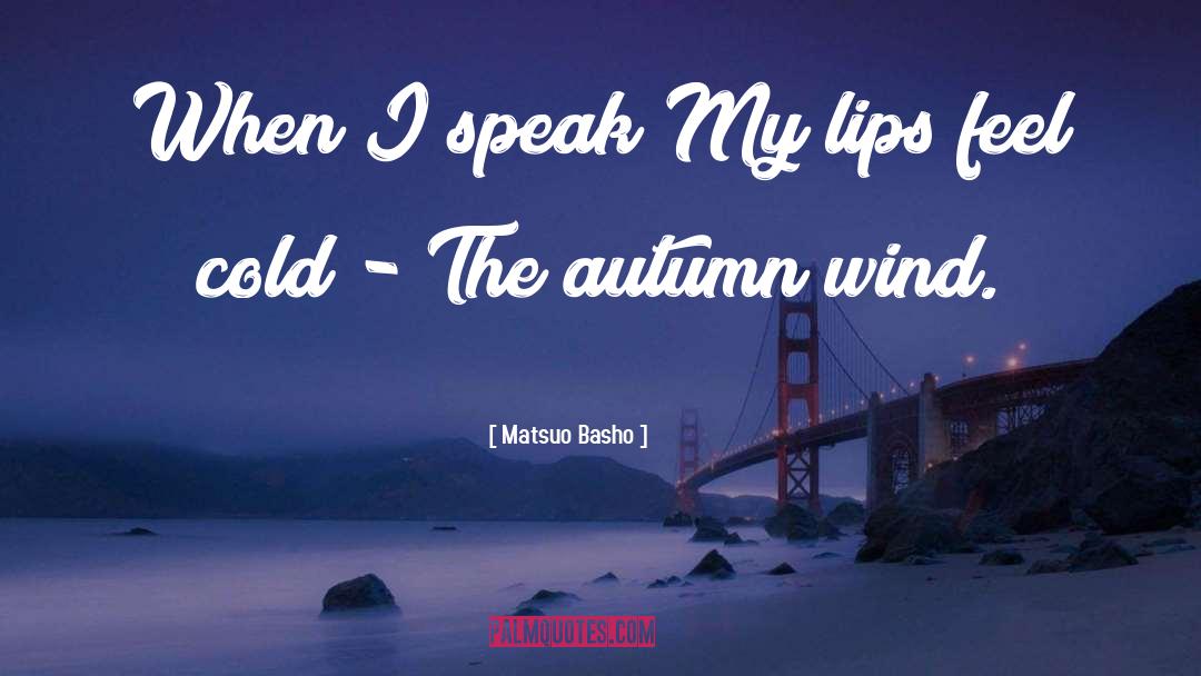 Fall Autumn quotes by Matsuo Basho