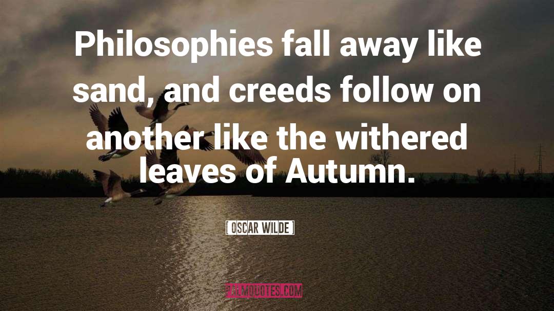 Fall Away quotes by Oscar Wilde