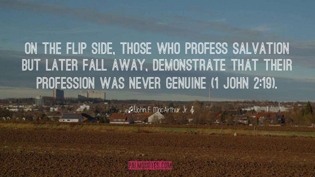 Fall Away quotes by John F. MacArthur Jr.