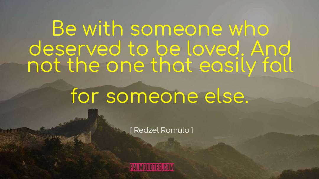 Fall For Someone quotes by Redzel Romulo