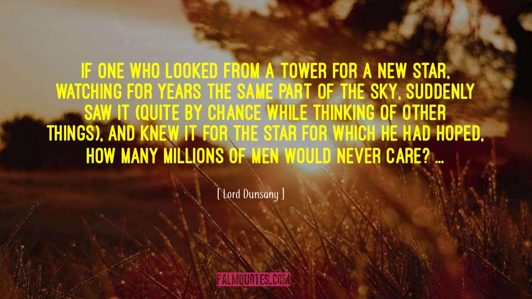 Fall From Sky quotes by Lord Dunsany