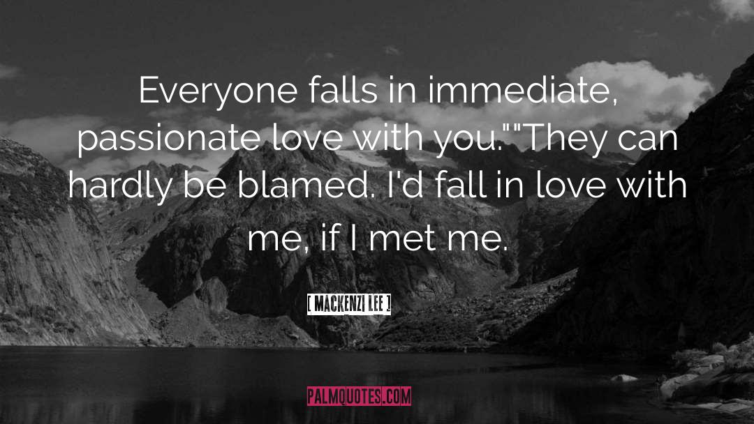 Fall In Love Quick quotes by Mackenzi Lee