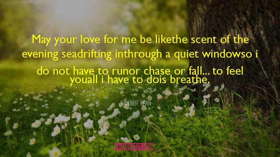 Fall In Love Quick quotes by Sanober  Khan