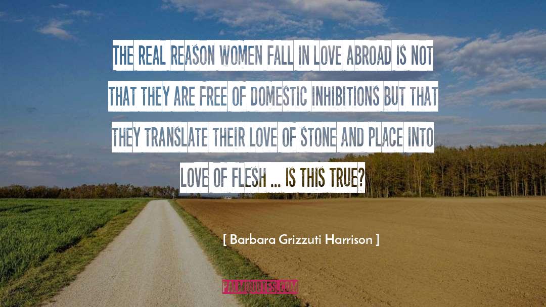 Fall In Love quotes by Barbara Grizzuti Harrison