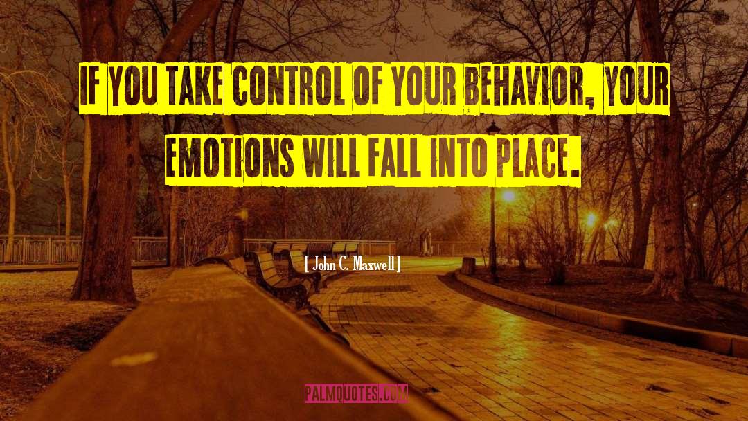 Fall Into Place quotes by John C. Maxwell