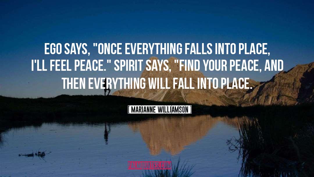 Fall Into Place quotes by Marianne Williamson
