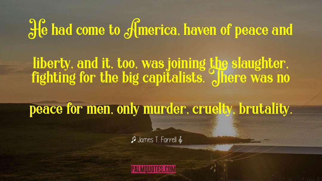 Fall Of America quotes by James T. Farrell