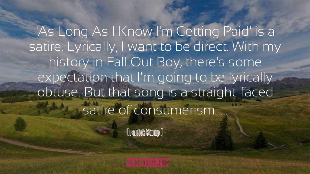 Fall Out Boy quotes by Patrick Stump