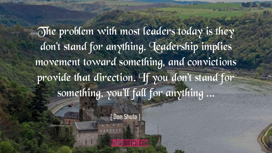 Fall Shows quotes by Don Shula