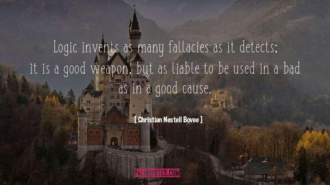 Fallacies quotes by Christian Nestell Bovee
