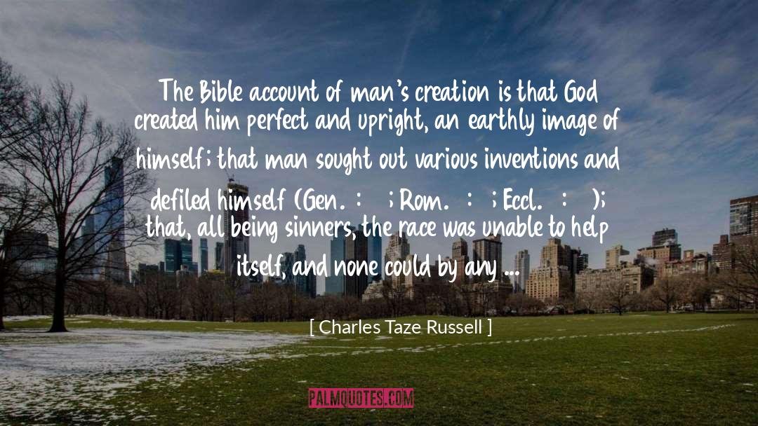 Fallacies quotes by Charles Taze Russell