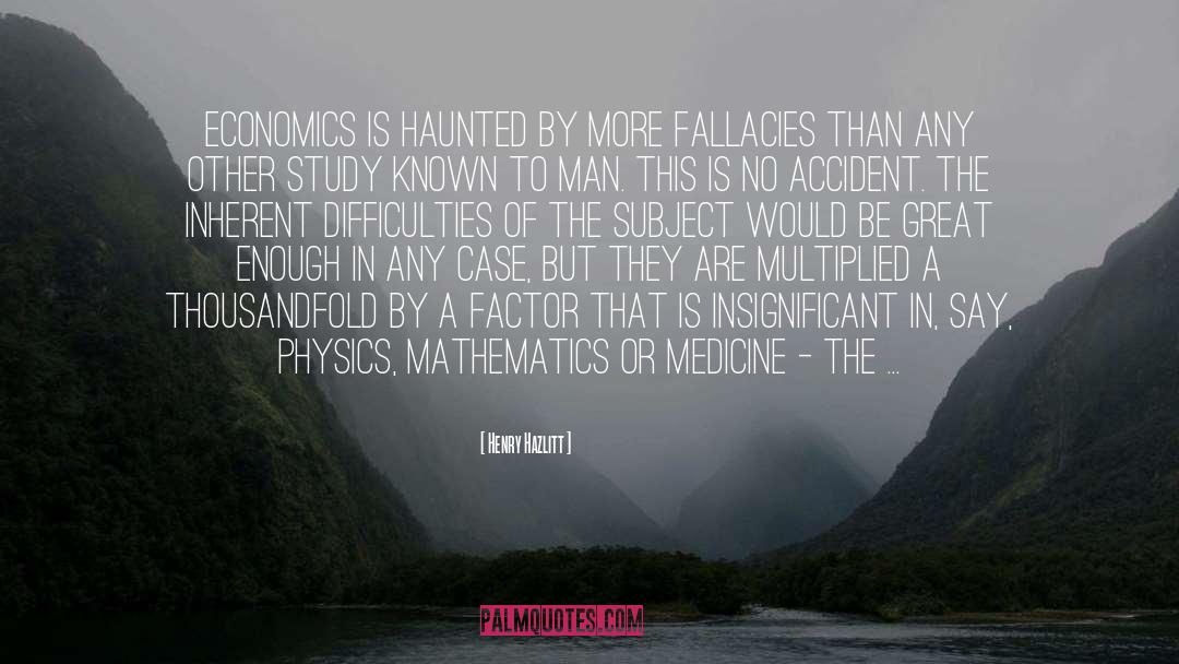 Fallacies quotes by Henry Hazlitt