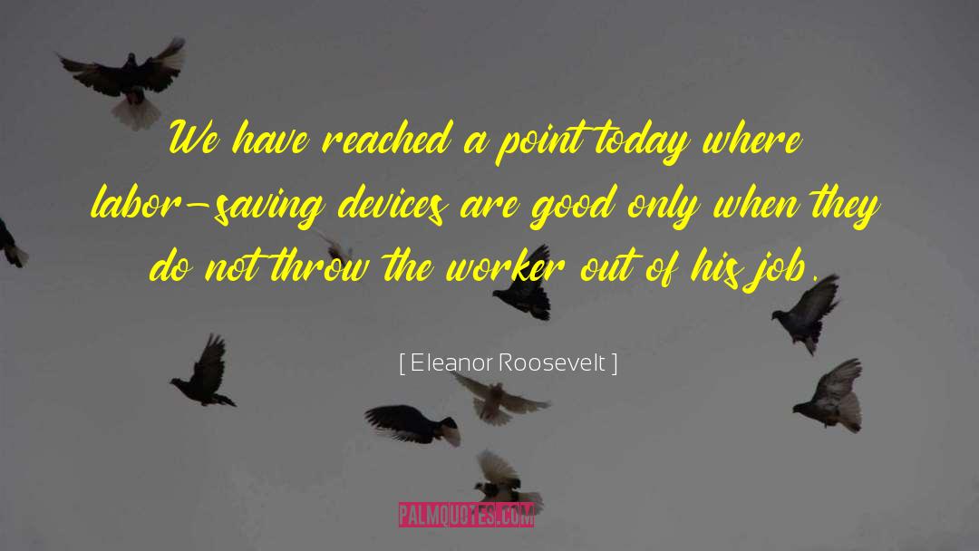Fallacy quotes by Eleanor Roosevelt
