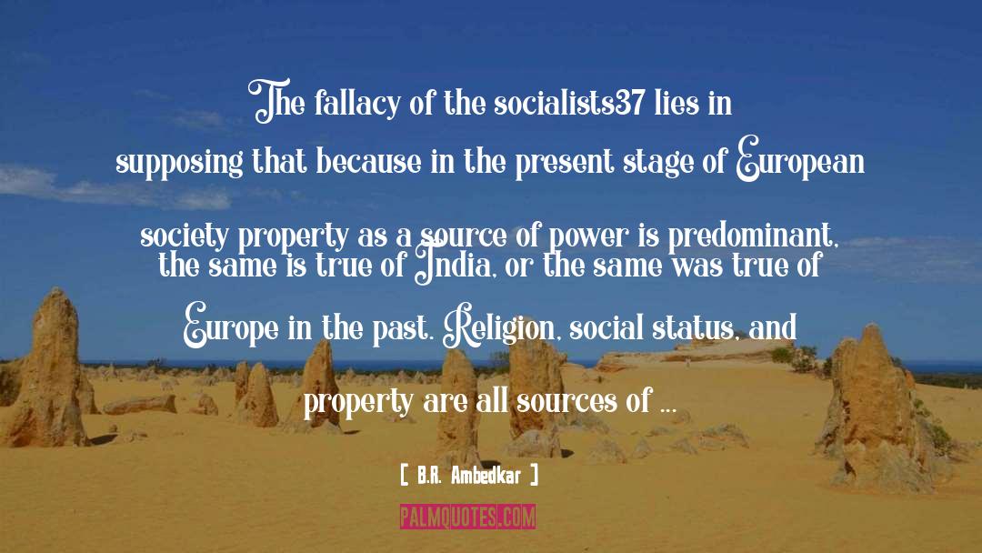 Fallacy quotes by B.R. Ambedkar