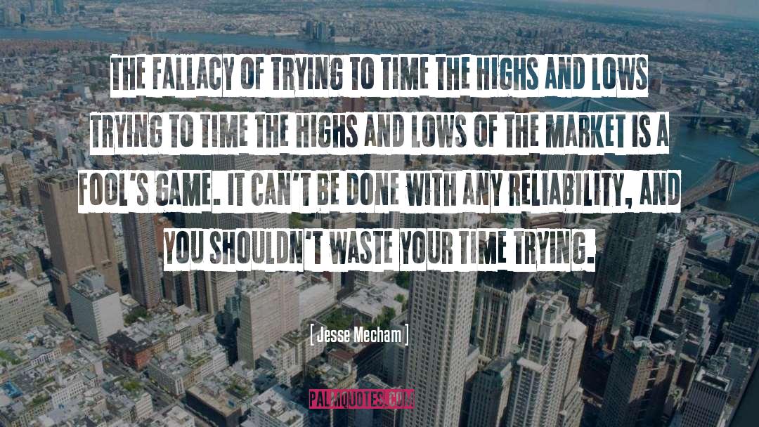 Fallacy quotes by Jesse Mecham
