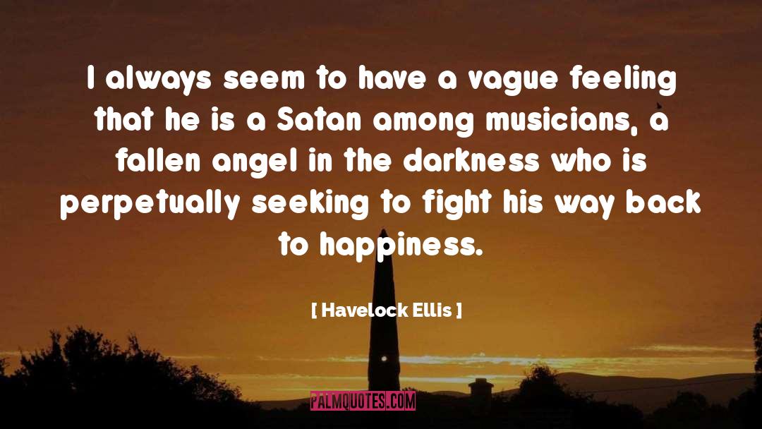 Fallen Angel quotes by Havelock Ellis