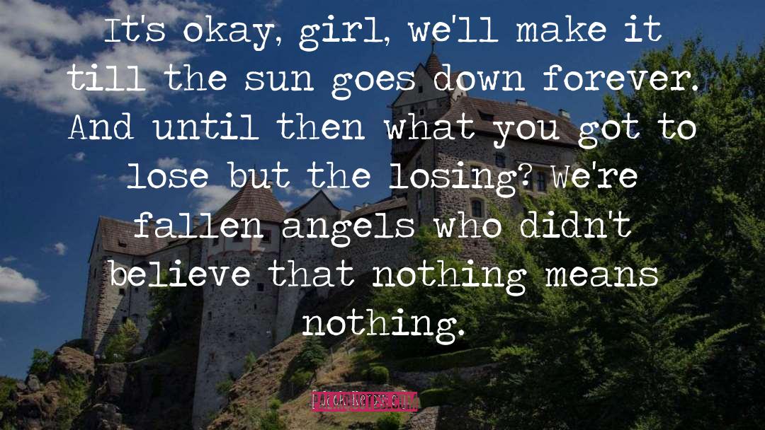 Fallen Angels quotes by Jack Kerouac