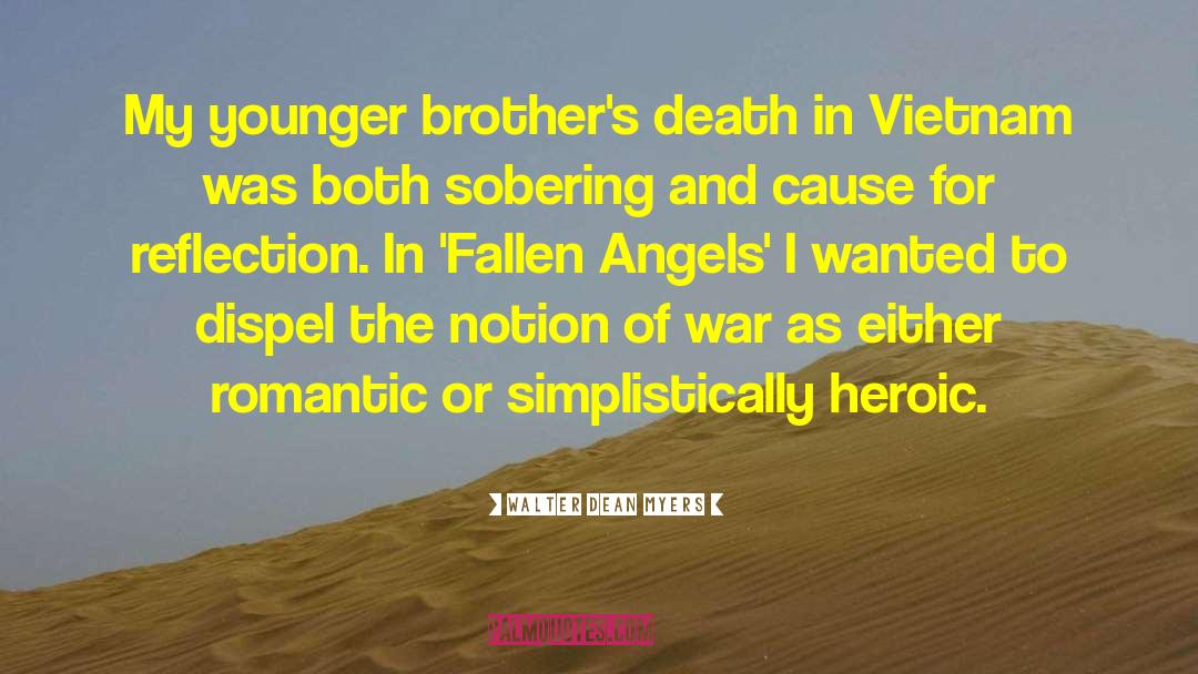 Fallen Angels quotes by Walter Dean Myers