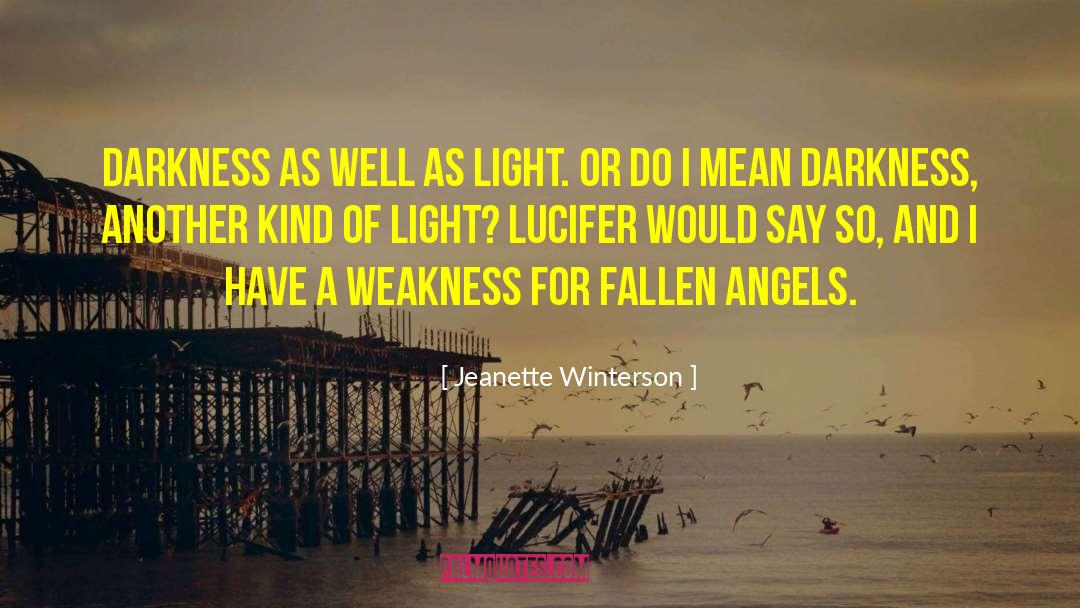 Fallen Angels quotes by Jeanette Winterson